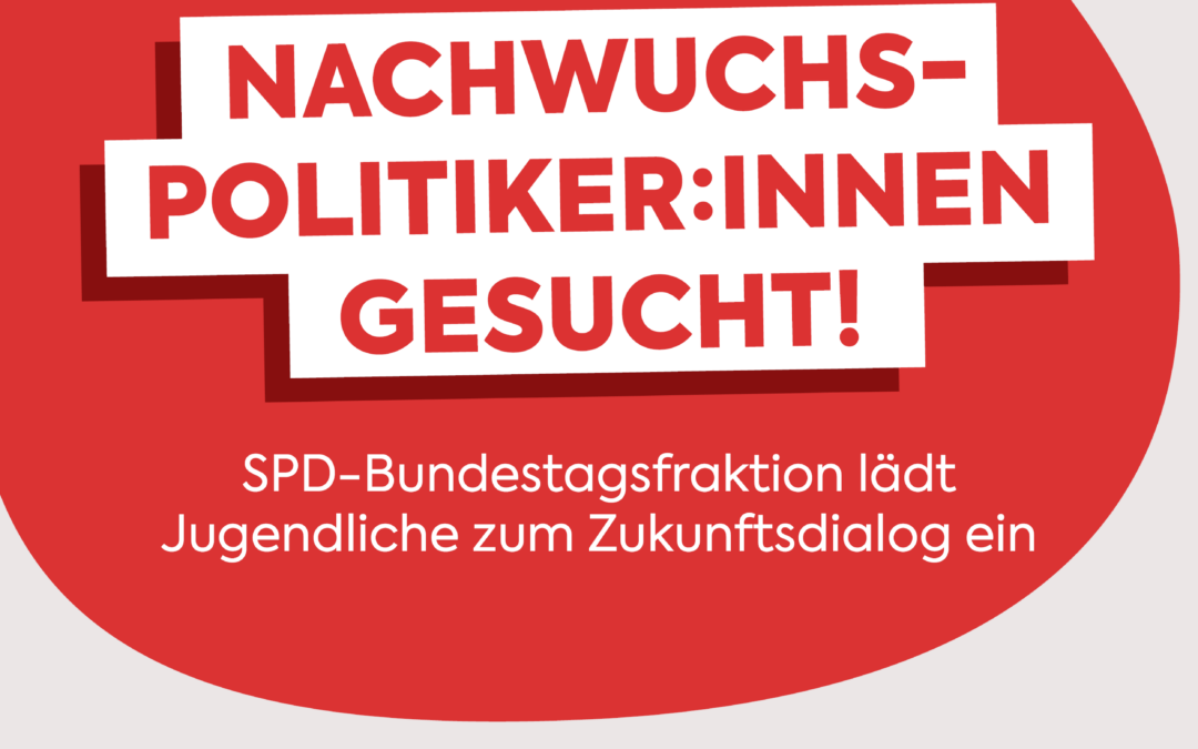 Planspiel 2023: Bewirb dich jetzt als Nachwuchspolitiker:in! SPD-Bundestagsfraktion lädt Jugendliche zum Zukunftsdialog ein